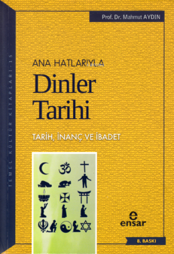 Anahatlarıyla Dinler Tarihi