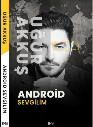 Android Sevgilim