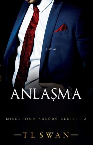 Anlaşma - Miles High Kulübü Serisi 2