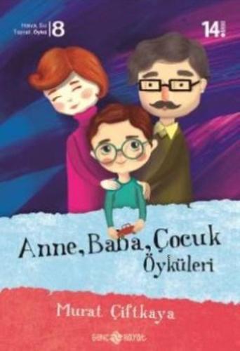 Anne-Baba-Çocuk Öyküleri