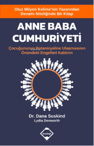 Anne Baba Cumhuriyeti;Çocuğunuzun Potansiyeline Ulaşmasının Önündeki E