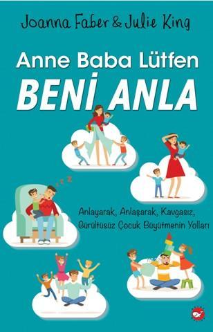 Anne Baba Lütfen Beni Anla