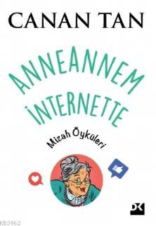 Anneannem İnternette