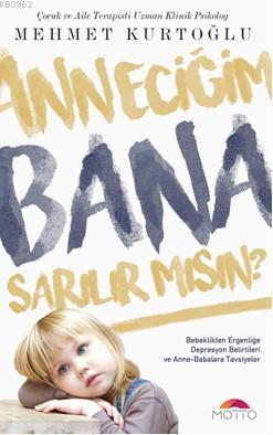 Anneciğim Bana Sarılır mısın?