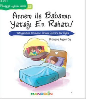 Annem ile Babamın Yatağı En Rahatı