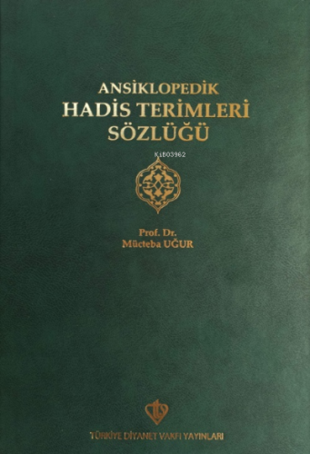 Ansiklopedik Hadis Terimleri Sözlüğü