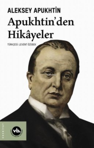 Apukhtin'Den Hikayeler