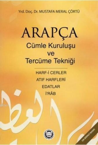 Arapça Cümle Kuruluşu ve Tercüme Tekniği; Harf-i Cerler, İ Rab, Edatla