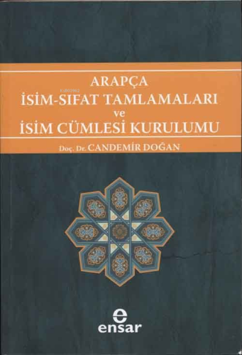 Arapça İsim-Sıfat Tamlamaları ve İsim Cümlesi Kurulumu; Arapça Türkçe 