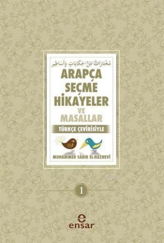 Arapça Seçme Hikayeler ve Masallar; Türkçe Çevirisiyle