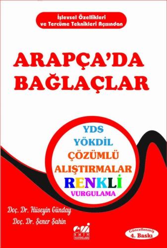 Arapça'da Bağlaçlar YDS-YÖKDİL Çözümlü Alıştırmalar; Örnek Tercümeli M