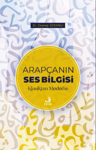 Arapçanın Ses Bilgisi