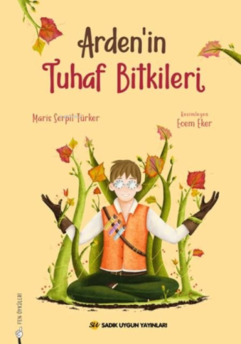 Arden'in Tuhaf Bitkileri