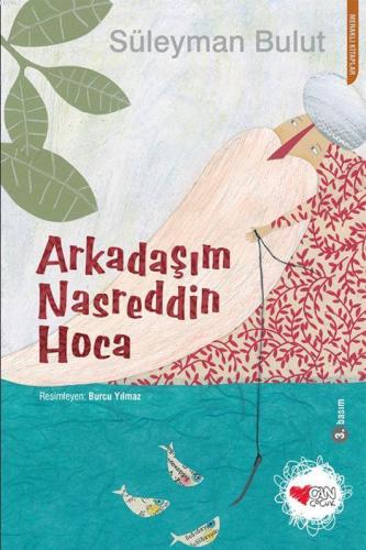 Arkadaşım Nasreddin Hoca