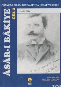 Asar-ı Bakiye 2; Ortaçağ İslam Dünyasında Hesap ve Cebir