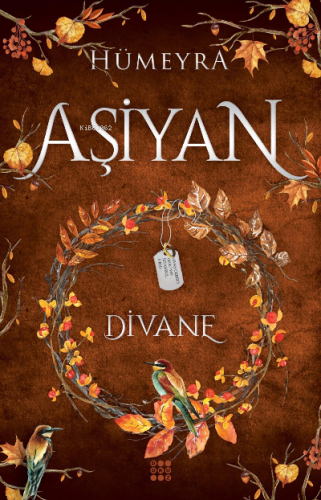 Aşiyan 2- Divane (Ciltli)