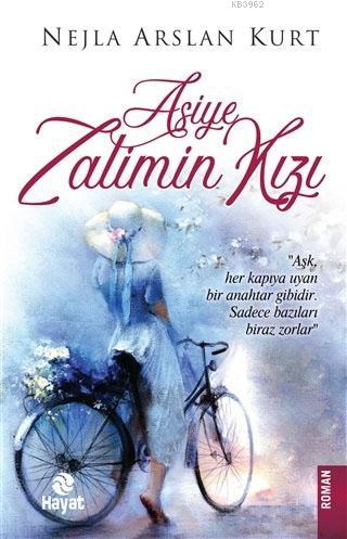 Asiye Zalimin Kızı