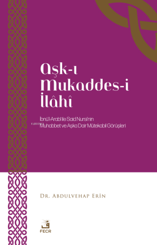 Aşk-I Mukaddes-İ İlâhî