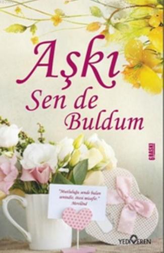 Aşkı Sen de Buldum