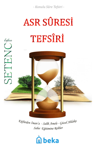 Asr Suresi Tefsiri