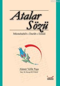 Atalar Sözü; Müntehaba't-ı Durub-ı Emsal