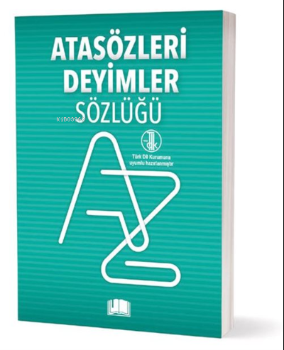 Atasözleri Deyimler Sözlüğü