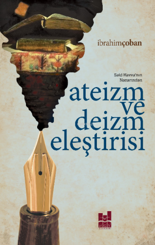 Ateizm Ve Deizm Eleştirisi