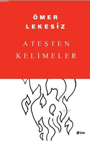 Ateşten Kelimeler