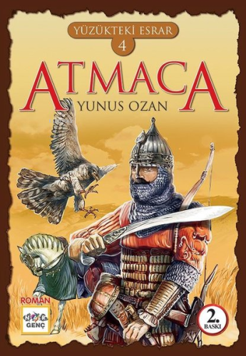 Atmaca; Yüzükteki Esrar 4