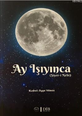 Ay Işıyınca