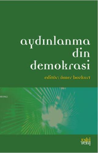 Aydınlanma Din Demokrasi