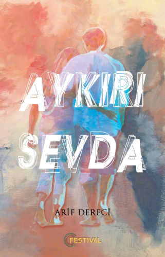 Aykırı Sevda