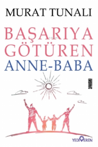 Başarıya Götüren Anne Baba