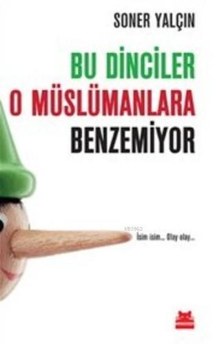 Bu Dinciler O Müslümanlara Benzemiyor