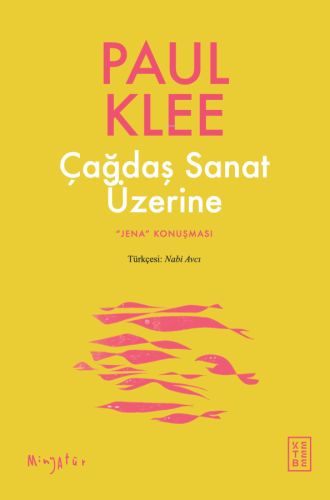 Çağdaş Sanat Üzerine;« Jena » Konuşması