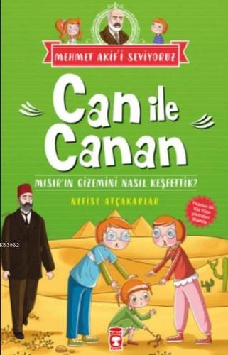 Can ile Canan; Mısır'ın Gizemini Nasıl Keşfettik