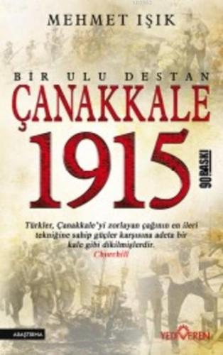 Çanakkale 1915 Bir Ulu Destan