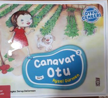 Canavar Otu; Öykü Çemberi - 2