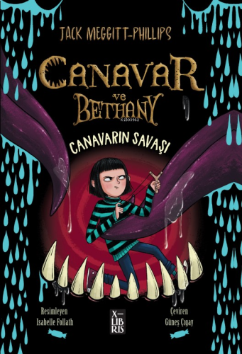 Canavar Ve Bethany – Canavarın Savaşı