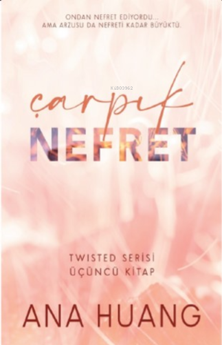 Çarpık Nefret ;Twisted Serisi 3 Kitap