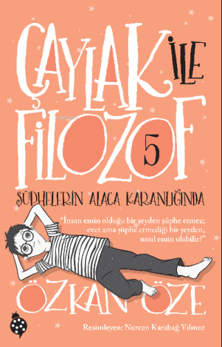 Çaylak İle Filozof-5;Şüphelerin Alaca Karanlığında