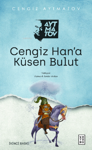 Cengiz Han'a Küsen Bulut