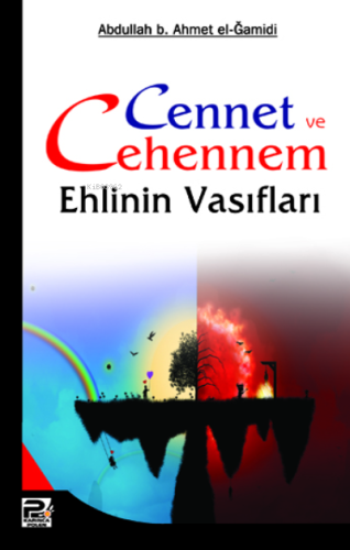 Cennet ve Cehennem Ehlinin Vasıfları