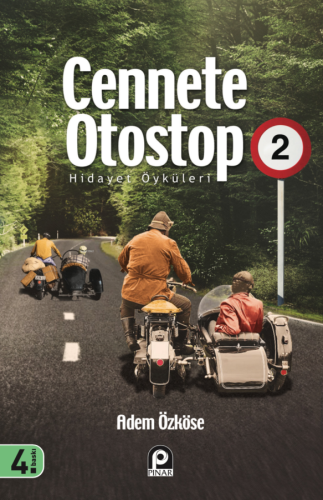 Cennete Otostop 2 ;Hidayet Öyküleri