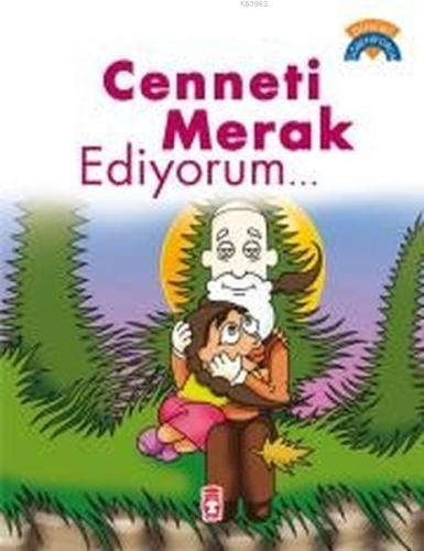 Cenneti Merak Ediyorum...