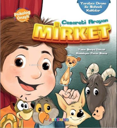 Cesareti Arayan Mirket - Yaratıcı Drama ile Sahneli Kuklalar