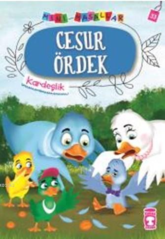 Cesur Ördek - Mini Masallar 4