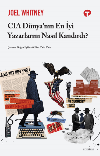 Cia Dünya'nın En İyi Yazarlarını Nasıl Kandırdı?