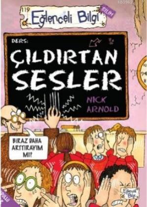 Çıldırtan Sesler