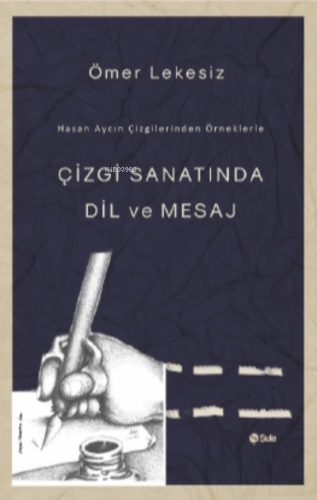 Çizgi Sanatında Dil ve Mesaj